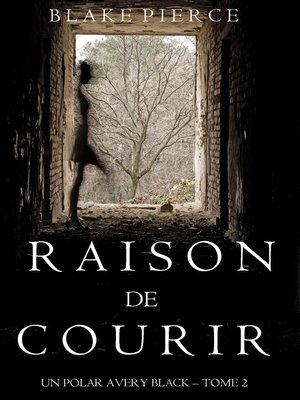 cover image of Raison de Courir